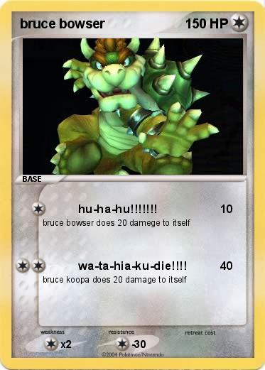 Pokemon bruce bowser