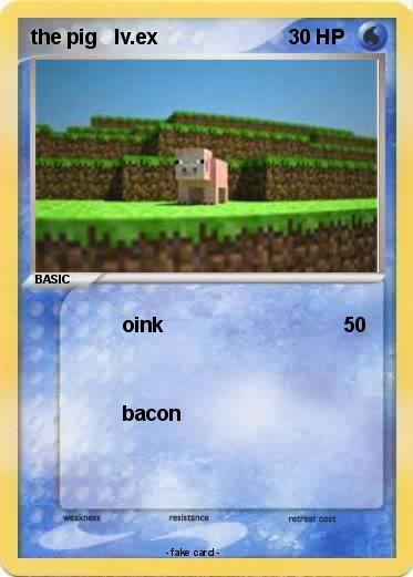 Pokemon the pig   lv.ex