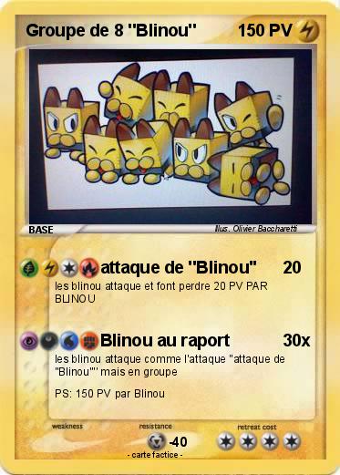 Pokemon Groupe de 8 ''Blinou''