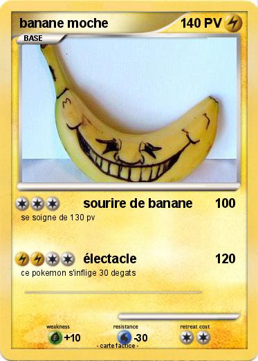 Pokemon banane moche