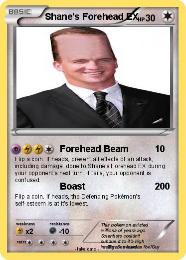 Pokemon Shane's Forehead EX