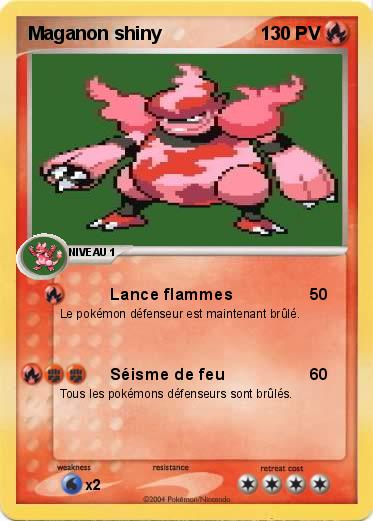 Pokémon Maganon shiny - Lance flammes - Ma carte Pokémon