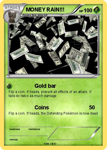 Pokemon MONEY RAIN!!!