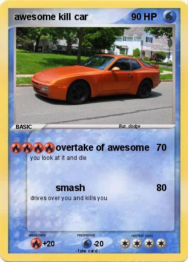 Pokemon awesome kill car