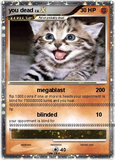 Pokemon you dead