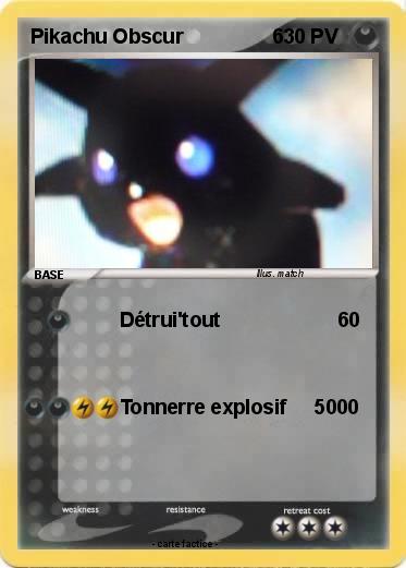 Pokemon Pikachu Obscur                6