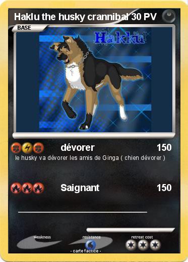 Pokemon Haklu the husky crannibal