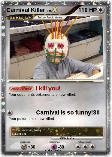 Pokemon Carnival Killer
