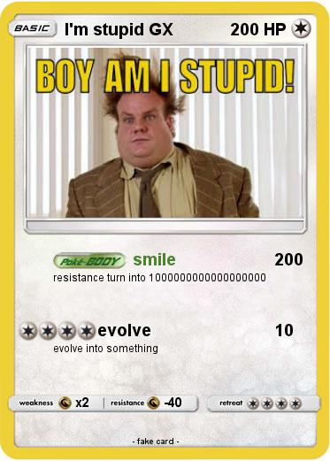 Pokemon I'm stupid GX