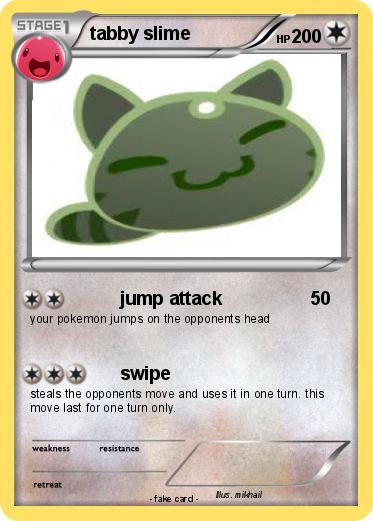 Pokemon tabby slime