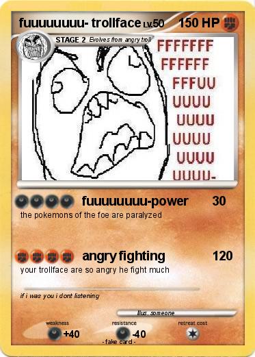 Pokemon fuuuuuuuu- trollface
