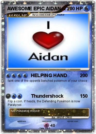 Pokemon AWESOME EPIC AIDAN
