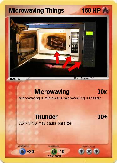 Pokemon Microwaving Things