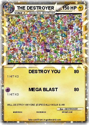 Pokemon THE DESTROYER