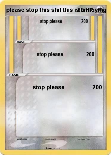 Pokemon please stop this shit this is annoying