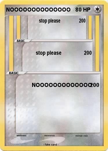 Pokemon NOOOOOOOOOOOOOO