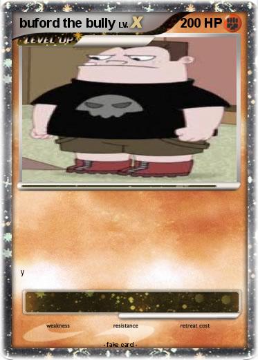 Pokemon buford the bully
