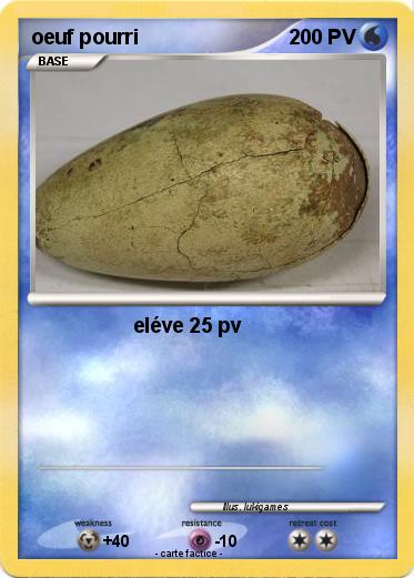 Pokemon oeuf pourri