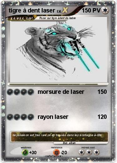 Pokemon tigre à dent laser