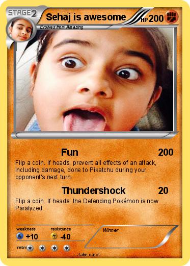 Pokemon Sehaj is awesome
