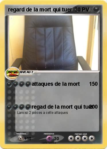 Pokemon regard de la mort qui tuer
