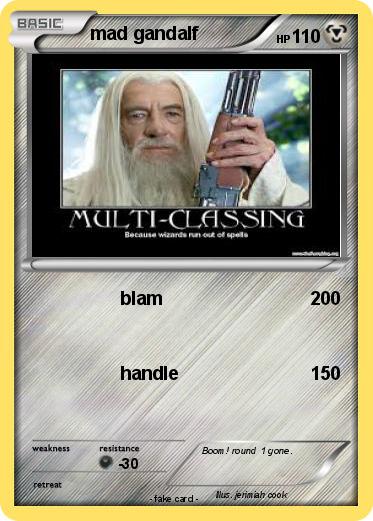 Pokemon mad gandalf