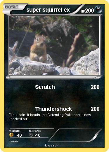 Pokemon super squirrel ex
