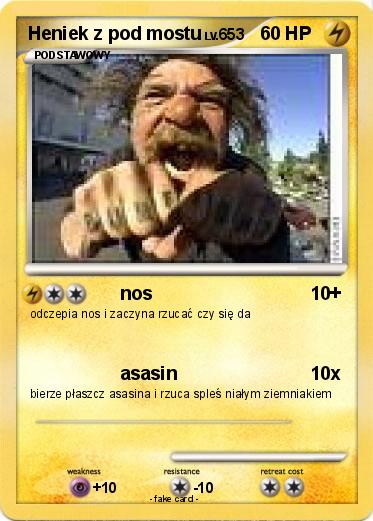 Pokemon Heniek z pod mostu