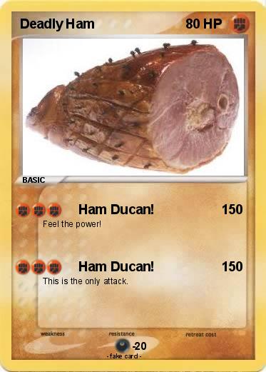Pokemon Deadly Ham