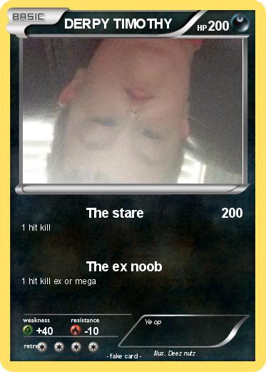 Pokemon DERPY TIMOTHY