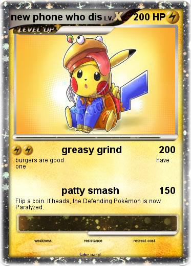 Pokemon new phone who dis