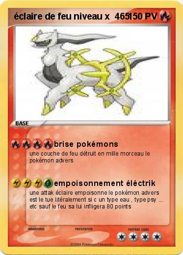 Pokemon éclaire de feu niveau x  465