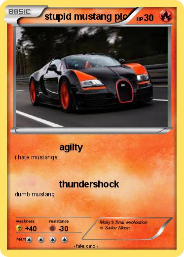 Pokemon stupid mustang pic
