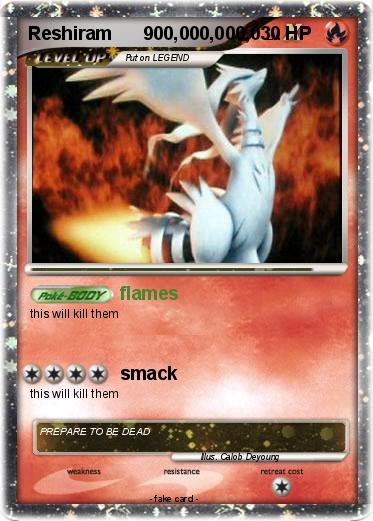 Pokemon Reshiram      900,000,000,0
