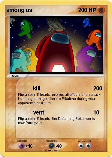 Pokémon among us 43 43 - kill - My Pokemon Card
