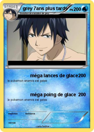 Pokemon grey 7ans plus tards