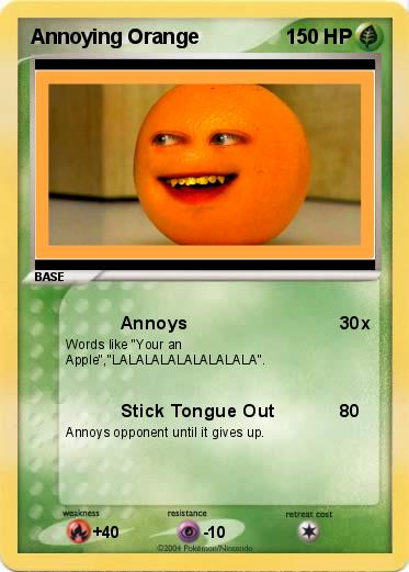 Pokemon Annoying Orange