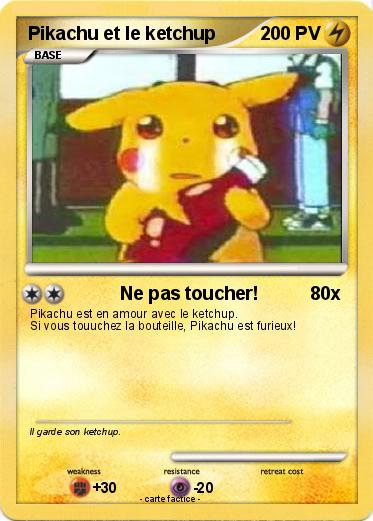 Pokemon Pikachu et le ketchup