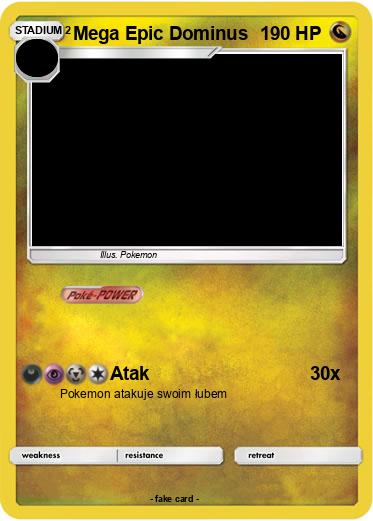 Pokemon Mega Epic Dominus