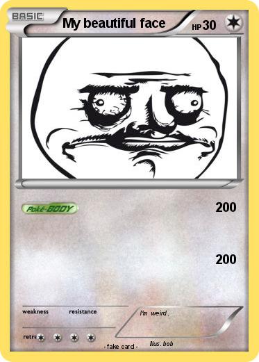 Pokemon My beautiful face