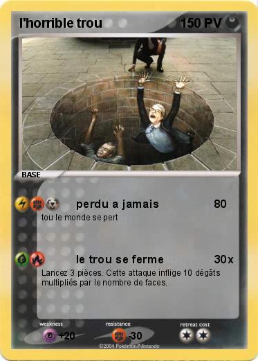Pokemon l'horrible trou