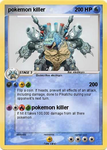 Pokemon pokemon killer