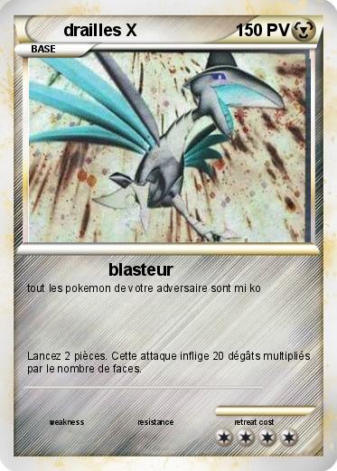 Pokemon drailles X