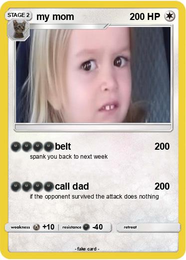 Pokemon my mom