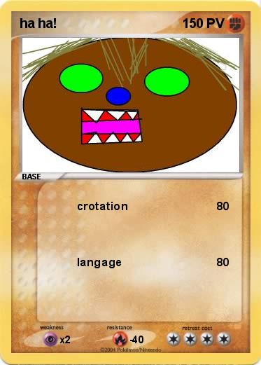 Pokemon ha ha!