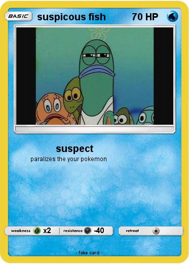 Pokemon suspicous fish