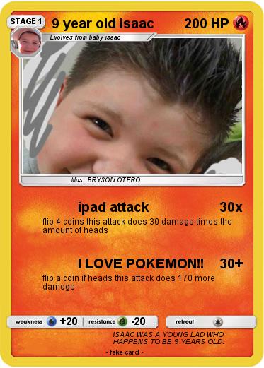 Pokemon 9 year old isaac