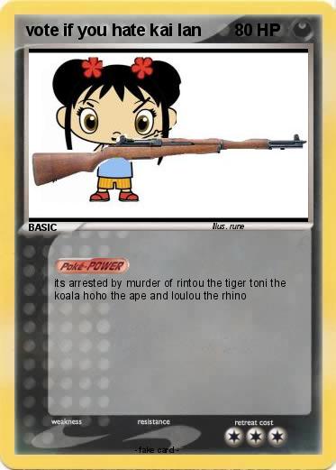 Pokemon vote if you hate kai lan