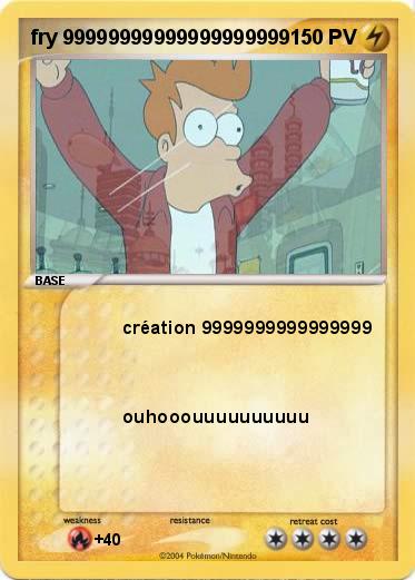 Pokemon fry 99999999999999999999