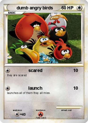 Pokemon dumb angry birds